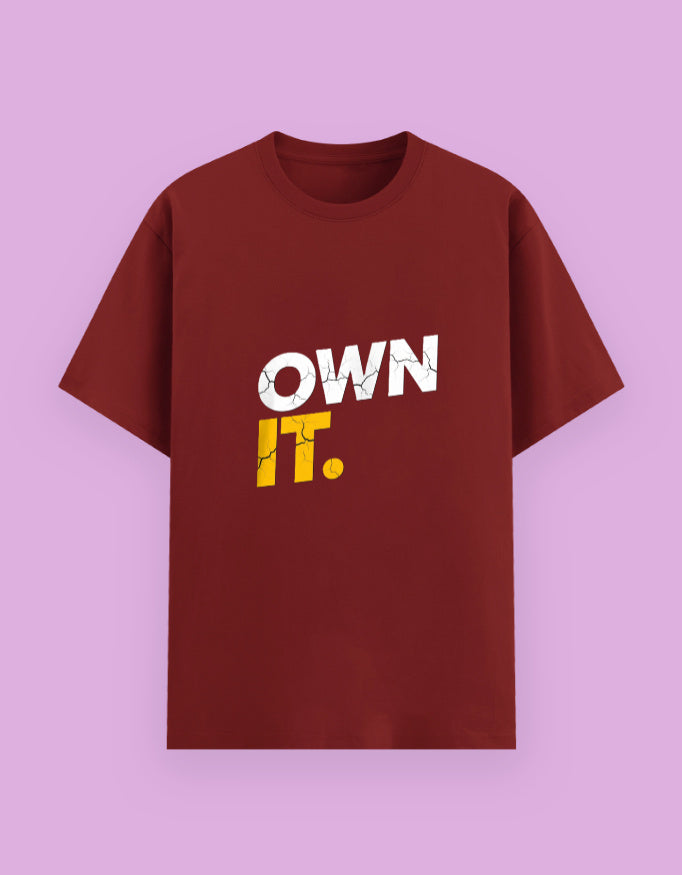 "OWN it" Slogan T-Shirt - Urban Edge