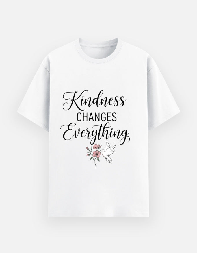 "Kindness changes Everything" Slogan T-Shirt - Urban Edge