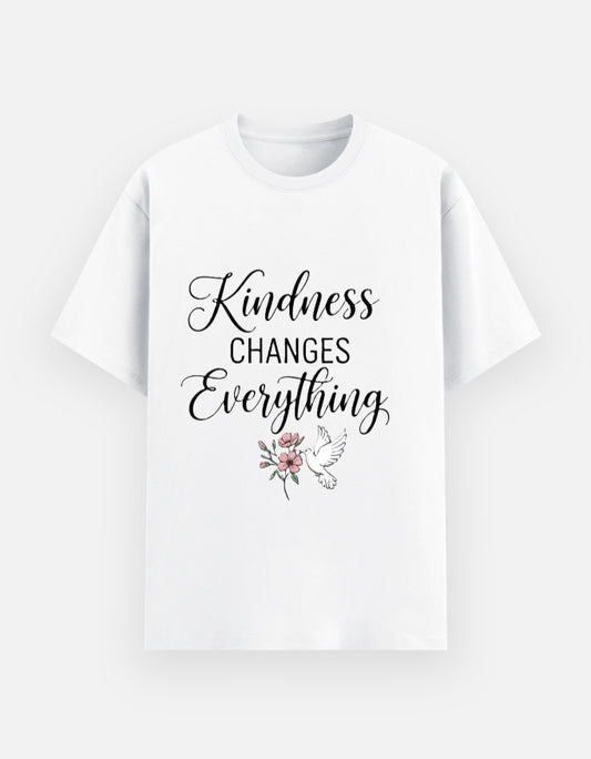 "Kindness changes Everything" Slogan T-Shirt - Urban Edge