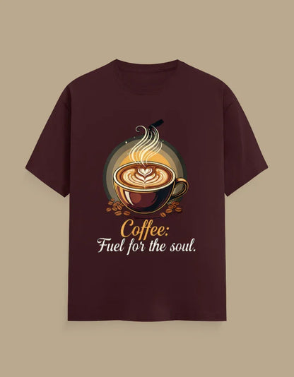 Coffee Lover | "Fuel for My Soul" Printed Tee - Urban Edge