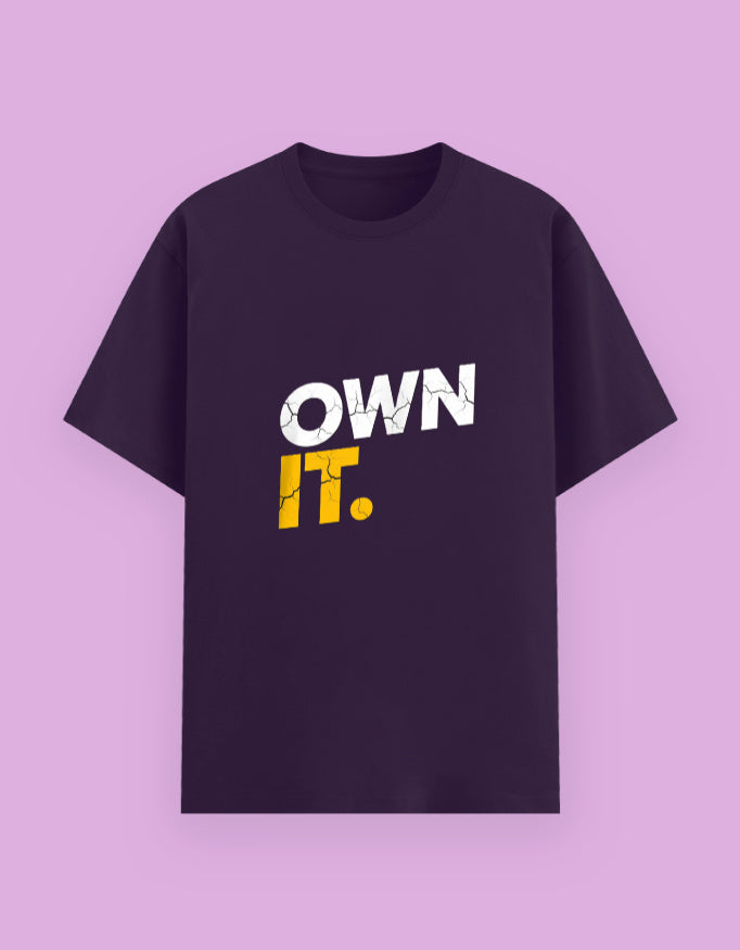 "OWN it" Slogan T-Shirt - Urban Edge