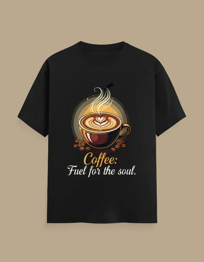 Coffee Lover | "Fuel for My Soul" Printed Tee - Urban Edge