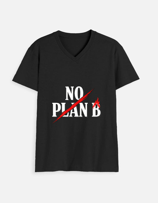 "No Plan B" Slogan V Neck T-Shirt - Urban Edge