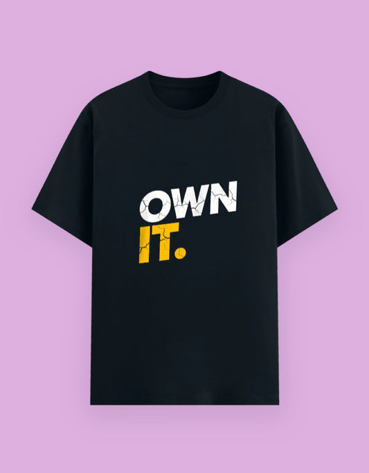"OWN it" Slogan T-Shirt - Urban Edge