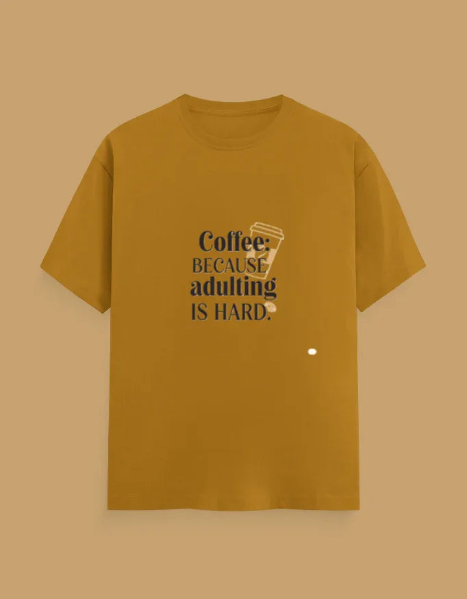 coffee lover Sarcastic Quote Tee - Urban Edge