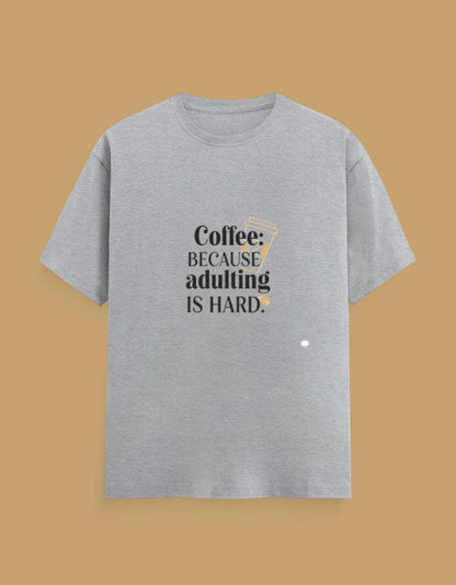 coffee lover Sarcastic Quote Tee - Urban Edge