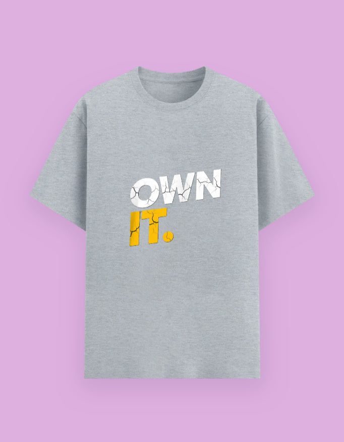 "OWN it" Slogan T-Shirt - Urban Edge